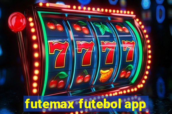 futemax futebol app